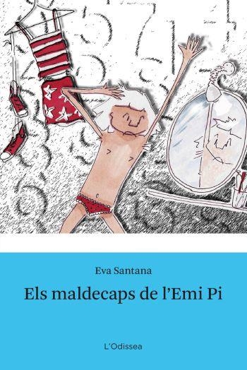 MALDECAPS DE L'EMI PI (ODISSEA) (ESTRELLA POLAR) | 9788492790548 | SANTANA, EVA