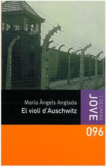 VIOLI D´AUSCHWITZ (C.JOVE) | 9788499320076 | ANGLADA, MARIA ANGELS