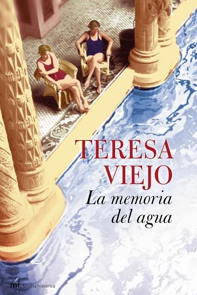 MEMORIA DEL AGUA, LA (T/D) | 9788427035690 | VIEJO, TERESA