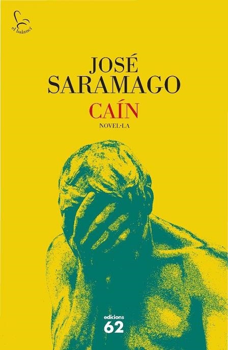 CAÍN (BALANCI-T/D) | 9788429763584 | SARAMAGO, JOSE