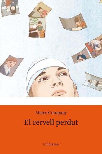 CERVELL PERDUT (L'ODISSEA) 12 ANYS | 9788492790876 | COMPANY, MERCE