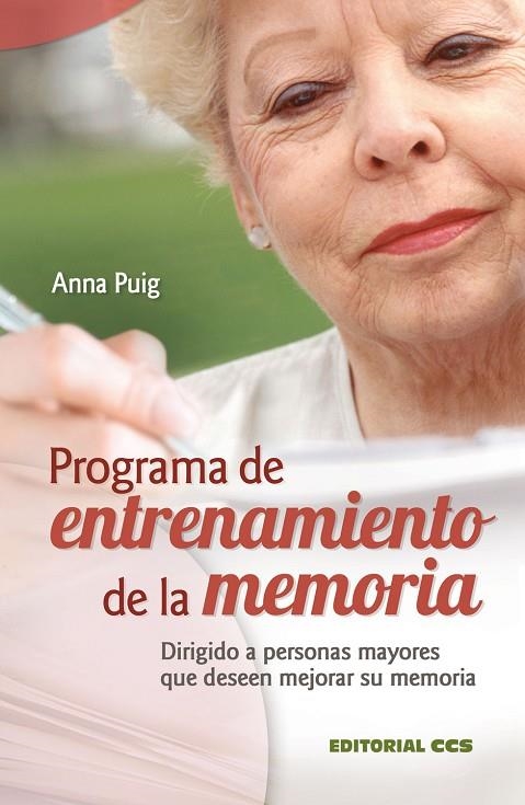 PROGRAMA DE ENTRENAMIENTO DE LA MEMORIA : DIRIGIDO A PERSONA | 9788498421149 | PUIG ALEMAN, ANNA