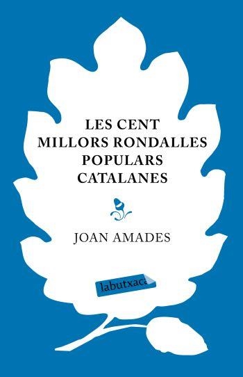 CENT MILLORS RONDALLES POPULARS  -LA BUTXACA T/D- | 9788499300245 | AMADES