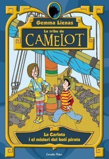 CARLOTA I EL MISTERI DEL BOTÍ PIRATA VOL.1 (TRIBU CAMELOT | 9788492790302 | LIENAS, GEMMA