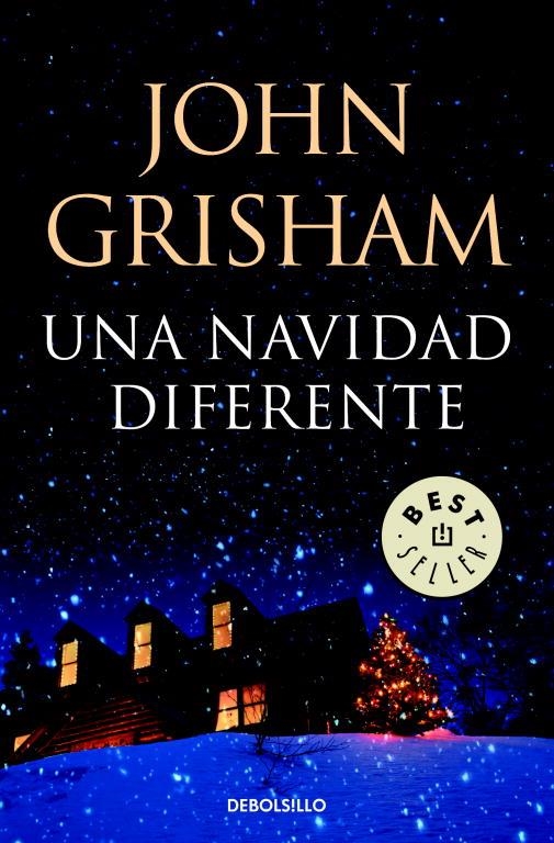 UNA NAVIDAD DIFERENTE  -DEBOLSILLO- | 9788499080819 | GRISHAM, JOHN