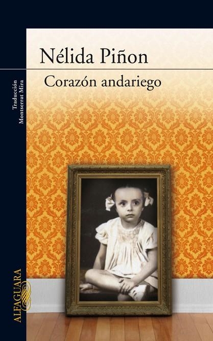 CORAZON ANDARIEGO | 9788420423555 | PIÑON, NELIDA