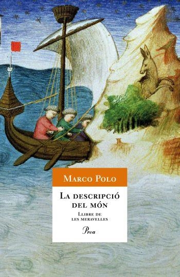 DESCRIPCIÓ DEL MÓN. LLIBRE DE LES MARAVELLES (A TOT VENT) | 9788482560366 | POLO, MARCO