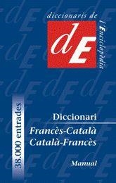 DICCIONARI MANUAL FRANCÈS-CATALÀ /CATALÀ-FRANCÈS | 9788441218949