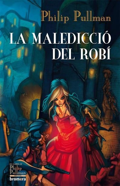 MALEDICCIO DEL ROBI, LA (ESFERA) | 9788498244441 | PULLMAN, PHILIP