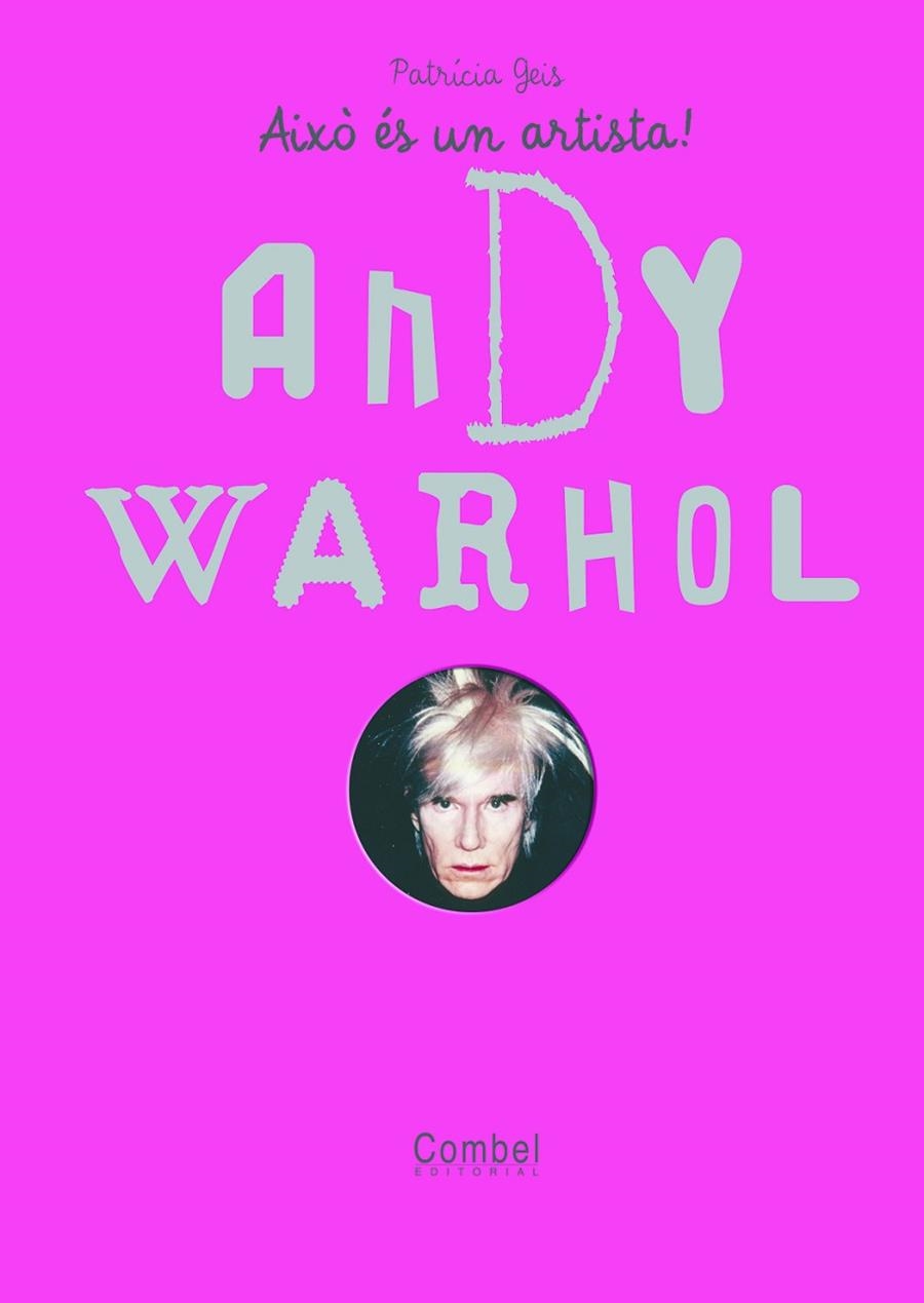 ANDY WARHOL ESO ES UN ARTISTA | 9788498254860 | GEIS,PATRICIA