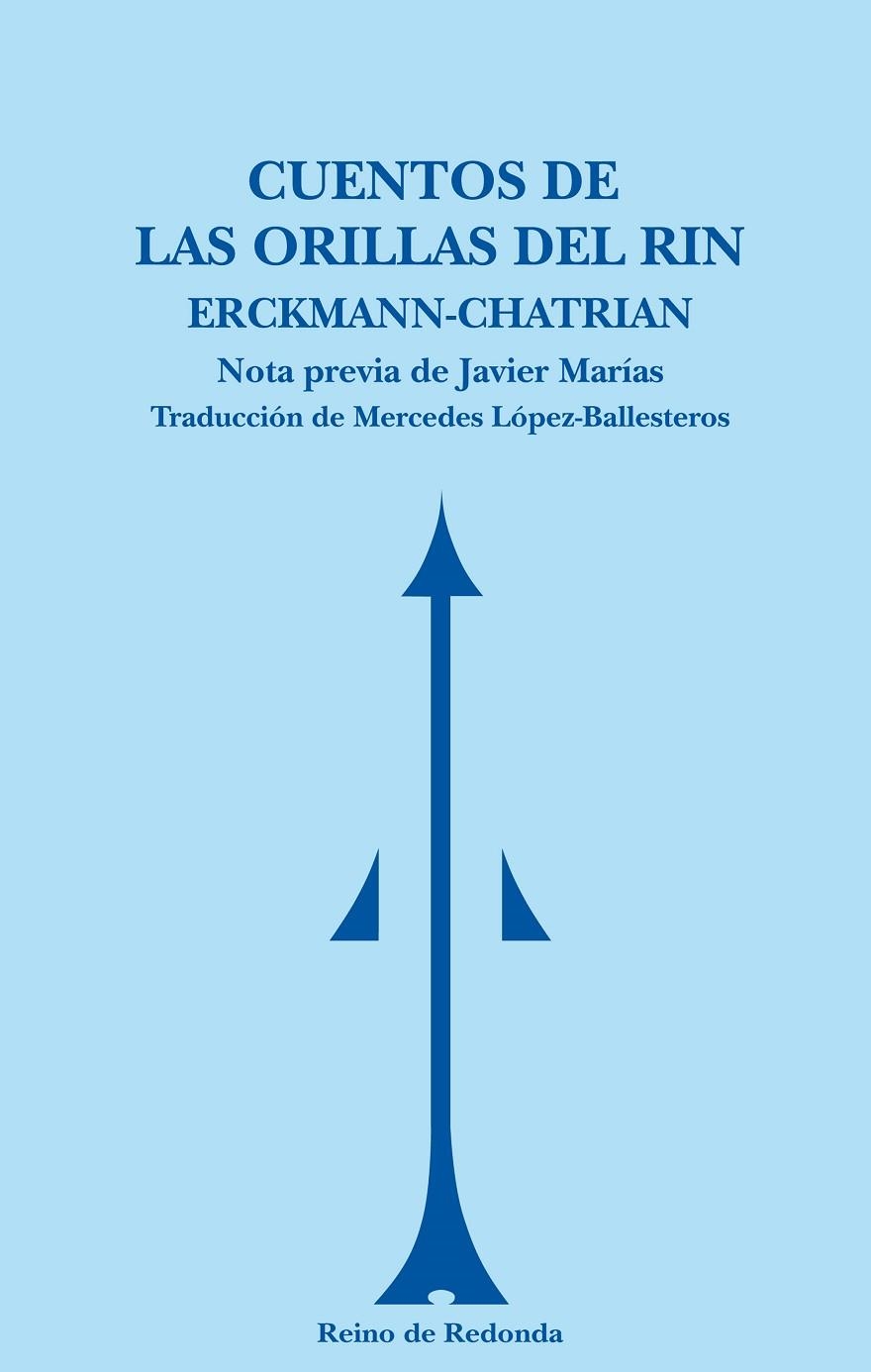 CUENTOS DE LAS ORILLAS DEL RIN (T/D-REINO DE REDONDA) | 9788493365684 | ERCKMANN-CHATRIAN