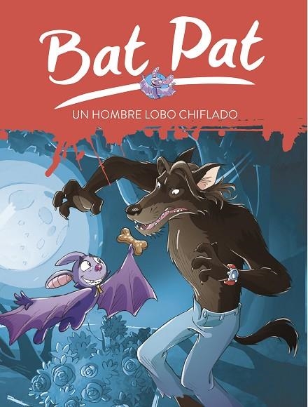 BAT PAT 10. UN HOMBRE LOBO CHIFLADO | 9788484415626 | DRAGO, MARCELLA