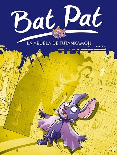 BAT PAT 3. LA ABUELA DE TUTANKAMON | 9788484414407 | PAVANELLO, ROBERTO