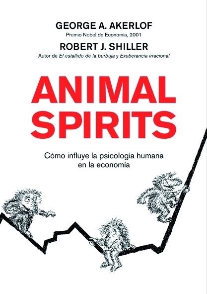 ANIMAL SPIRITS (ECONOMIA) | 9788498750393 | AKERLOF, GEORGE A. - SHILLER, ROBERT J.