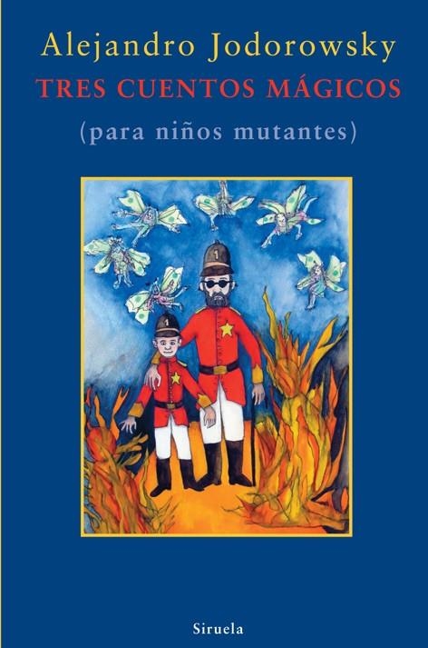 TRES CUENTOS MAGICOS. PARA NIÑOS MUTANTES (TE-194) | 9788498413328 | JODOROWSKY, ALEJANDRO