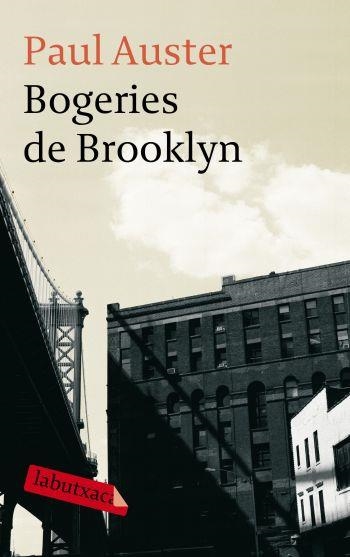 BOGERIES DE BROOKLYN  -BUTXACA- | 9788499300436 | AUSTER,PAUL