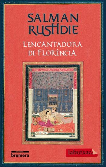 ENCANTADORA DE FLORÈNCIA,L'   -LA BUTXACA- | 9788499300405 | RUSHDIE,SALMAN