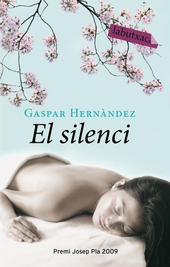 SILENCI,EL    -LA BUTXACA- | 9788499300382 | HERNANDEZ,GASPAR