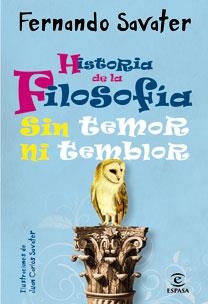 HISTORIA DE LA FILOSOFIA SIN TEMOR NI TEMBLOR | 9788467031515 | SAVATER, FERNANDO - SAVATER, JUAN CARLOS (ILUST.)