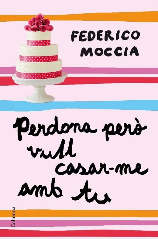 PERDONA PERÒ VULL CASAR-ME AMB TU (CLASSICA) | 9788466411189 | MOCCIA, FEDERICO