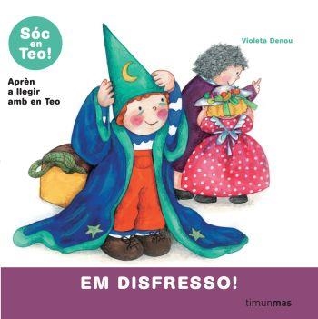 EM DISFRESSO! (SOC EN TEO) (TIMUN MAS) | 9788499320908 | DENOU, VIOLETA