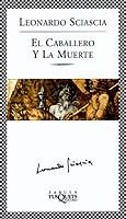 CABALLERO Y LA MUERTE, EL (FABULA) | 9788483108888 | SCIASCIA, LEONARDO