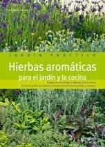 HIERBAS AROMATICAS PARA EL JARDIN Y LA COCINA (JARDIN PRACTI | 9788425518560 | HUDAK, RENATE