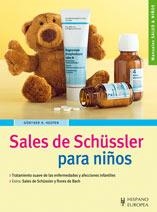 SALES DE SCHUSSLER PARA NIÑOS (SALUD & NIÑOS) | 9788425518645 | HEEPEN, GUNTHER H.