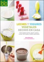 LECHES Y YOGURES VEGETALES HECHOS EN CASA (BIO COCINA) | 9788425518751 | BRUNNER, ANNE