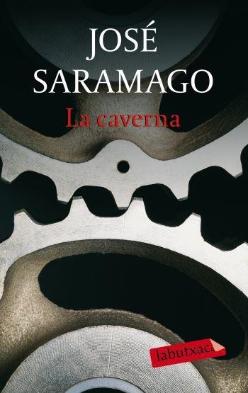 CAVERNA, LA (LABUTXACA-ED.62) | 9788499300689 | SARAMAGO, JOSE