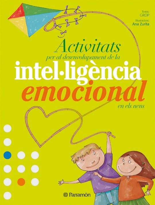 ACTIVITATS PER AL DESENVOLUPAMENT DE LA INTEL.LIGENCIA EMOCI | 9788434233980 | GROP - ZURITA, ANA (IL.LUSTRACIONS)