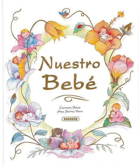 NUESTRO BEBE (SUSAETA-R.154/1) | 9788430530526 | SAEZ, CARMEN - SERNA, ANA