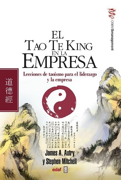 TAO TE KING EN LA EMPRESA, EL (ORIENT MANAGEMENT) | 9788441421653 | AUTRY JAMES A.-MITCHELL STEPHEN