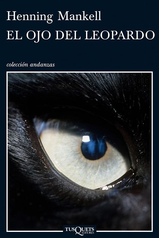 OJO DEL LEOPARDO (A-717) | 9788483832257 | MANKELL, HENNING