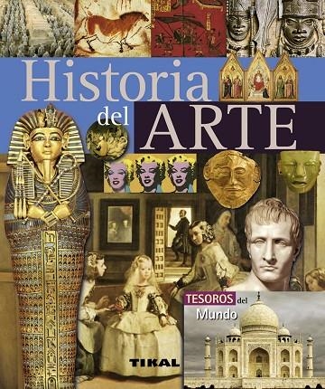 HISTORIA DEL ARTE (UNIVERSAL-PEQUEÑOS TESOROS) R.256-002 | 9788492678129