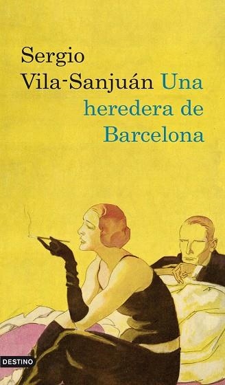 HEREDERA DE BARCELONA (ANCORA Y DELFIN) | 9788423342242 | VILA-SANJUÁN, SERGIO