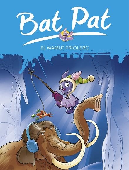 BAT PAT N.7 EL MAMUT FRIOLERO | 9788484415022 | DRAGO, MARCELLA