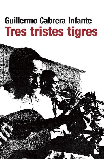 TRES TRISTES TIGRES (NF-BOOKET) | 9788432217807 | CABRERA INFANTE, GUILLERMO