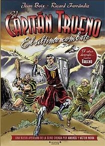 CAPITAN TRUENO. EL ULTIMO COMBATE | 9788466642132 | BOIX / FERRANDIZ / MORA/FERRANDIZ MORA, RICARDO(GU