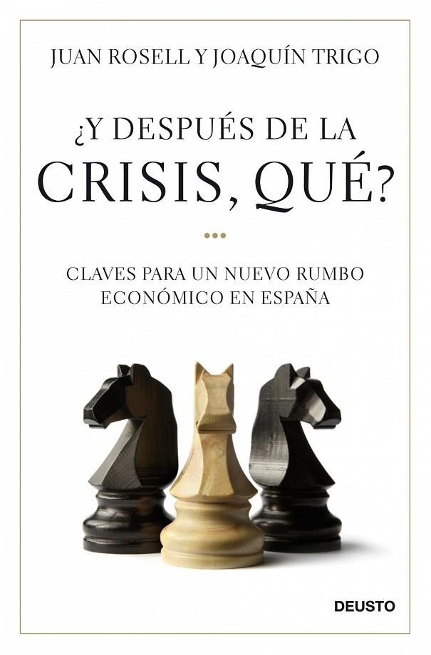 Y DESPUES DE LA CRISIS, ¿QUE? (MANAGEMENT) T/D | 9788423427581 | ROSELL, JUAN - TRIGO, JOAQUIN