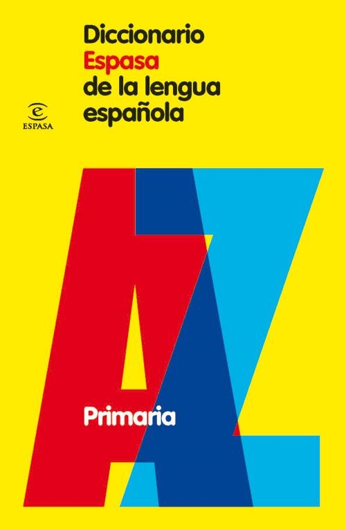 DICCIONARIO ESPASA DE LA LENGUA ESPAÑOLA (PRIMARIA) | 9788467030952