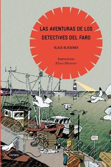 AVENTURAS DE LOS DETECTIVES DEL FARO (COMETA-10 AÑOS) | 9788408091011 | BLIESENER, KLAUS