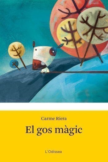 GOS MÀGIC (ODISSEA 6 ANYS) | 9788499321790 | RIERA, CARME