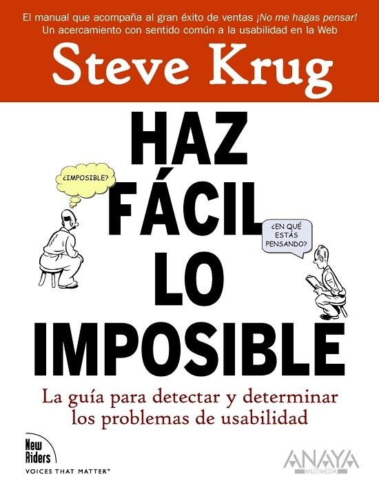 HAZ FÁCIL LO IMPOSIBLE. DETECTAR LOS PROBLEMAS DE USABILIDAD | 9788441527546 | KRUG, STEVE