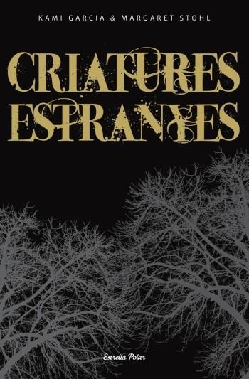 CRIATURES ESTRANYES (ILLA DEL TEMPS) | 9788499321646 | GARCIA, KAMI - STOHL, MARGARET