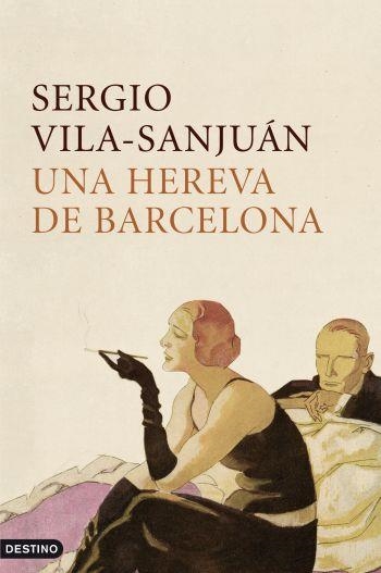 UNA HEREVA DE BARCELONA (L'ANCORA) | 9788497101356 | VILA-SANJUAN, SERGIO