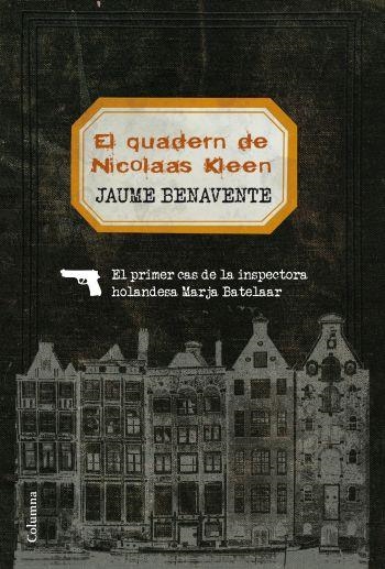 QUADERN DE NICOLAAS KLEEN (CLASSICA) | 9788466412858 | BENAVENTE, JAUME