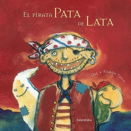 PIRATA PATA DE LATA, EL (T/D) LIBROS PARA SOÑAR) | 9788496388734 | GONZALEZ, XOSE MANUEL