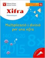 XIFRA N.15 - MATEMATIQUES QUADERN REFORÇ I AMPLIACIO | 9788431680961 | FRAILE MARTIN, JAVIER