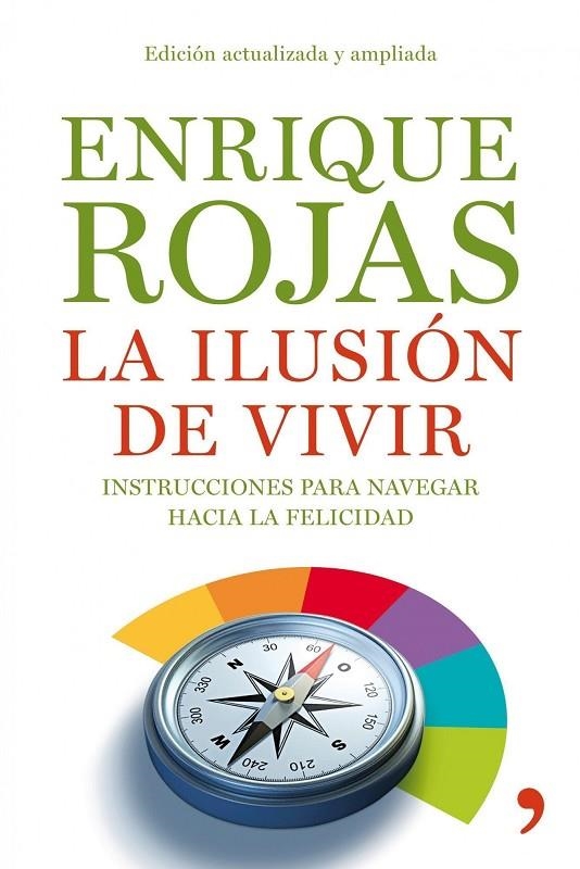 ILUSION DE VIVIR (TH) | 9788484608936 | ROJAS, ENRIQUE